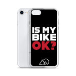 Is my bike OK? iPhone Case