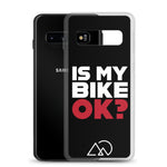 Is my bike OK? Samsung Case