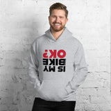 Is my bike ok? Flipped Hoodie